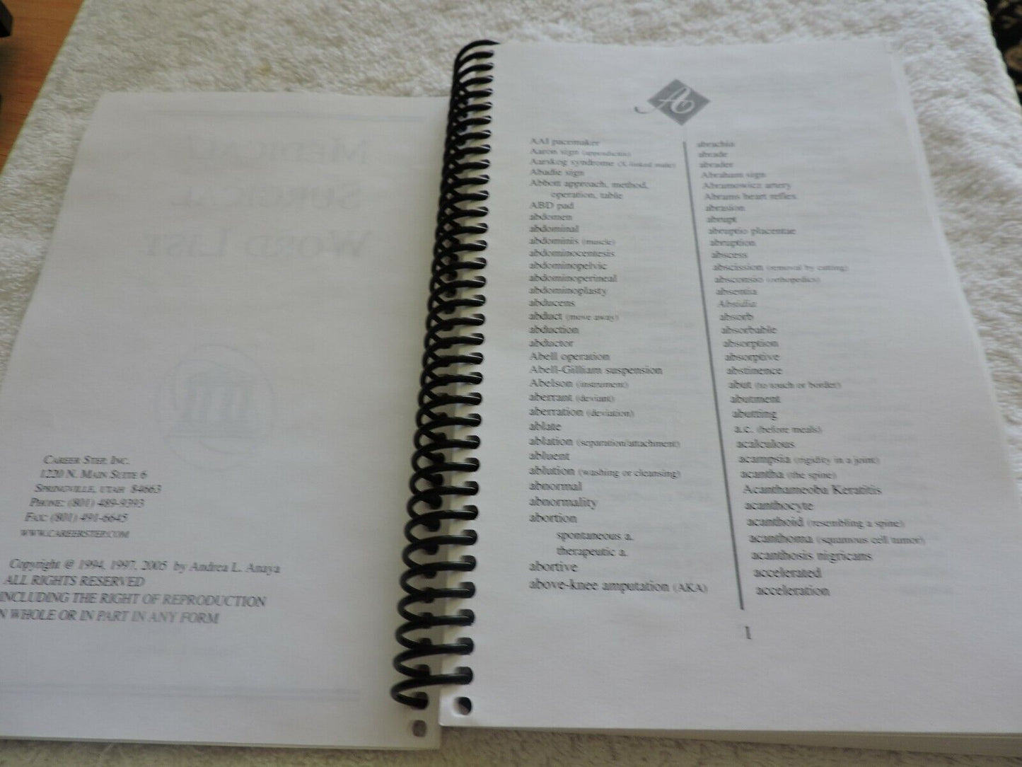 ANNOTATED MEDICAL SURGICAL WORD BOOK--2005--COMPILED BY ANDREA L. ANAYA, CMT