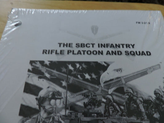 THE SBCT INFANTRY RIFLE PLATOON AND SQUAD DECEMBER 2002 DEPT. OF THE ARMY