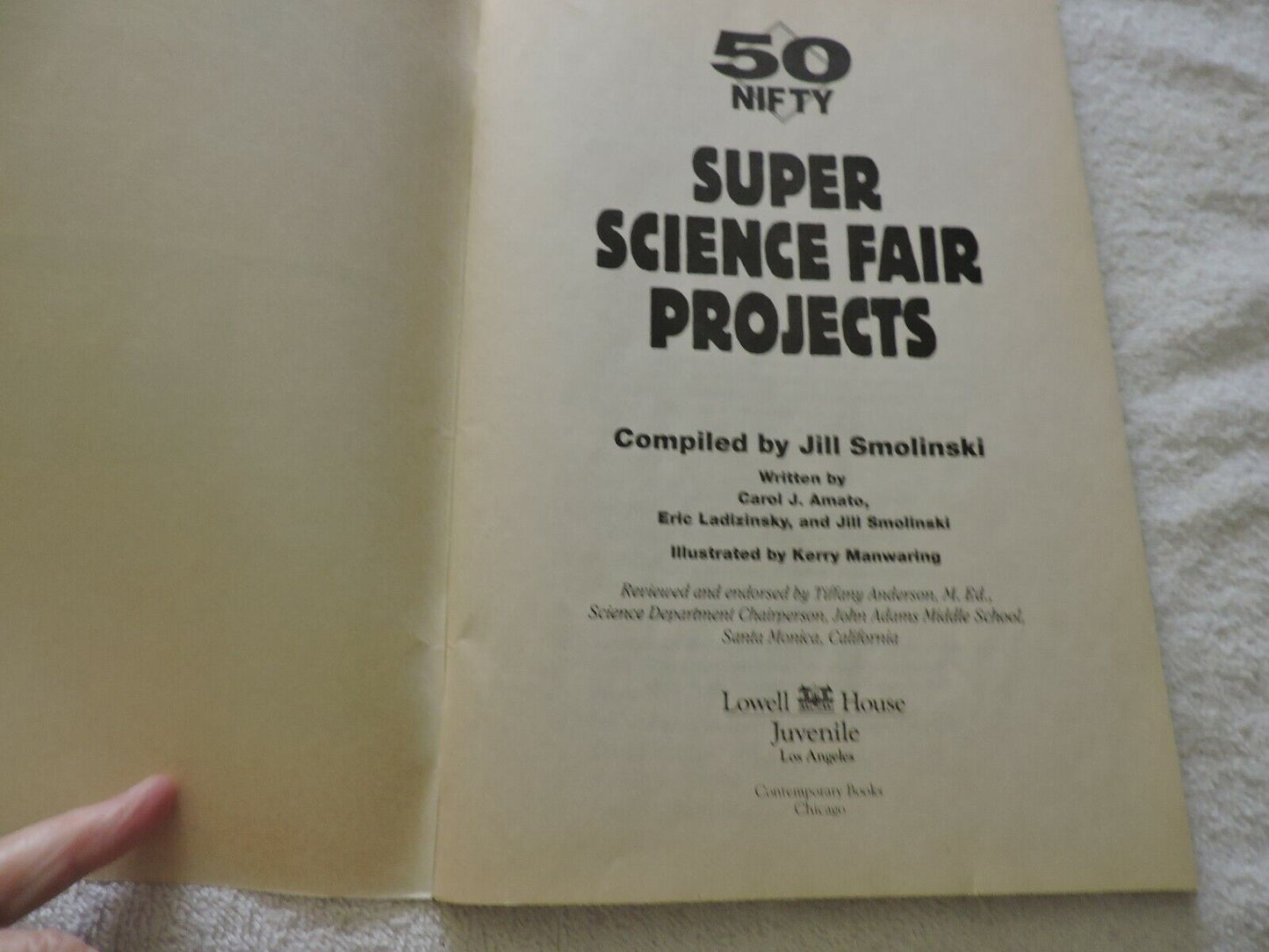 50 Nifty Super Science Fair Projects by Jill Smolinski 1995