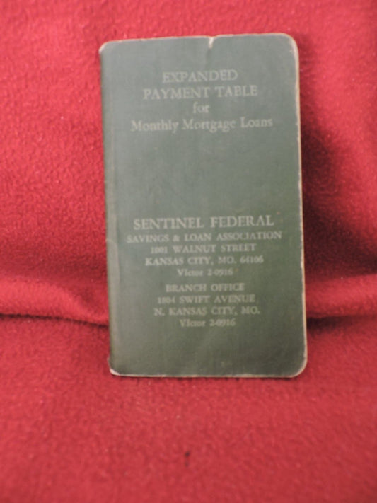 SENTINEL  FEDERAL SAVINGS & LOAN  KANSAS CITY MO.1969  EXPANDED PAYMENT TABLE