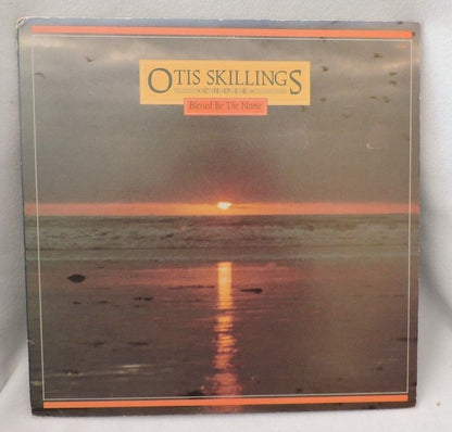 Vintage (1982) Otis Skillings Choir "Blessed Be The Name" Vinyl Album