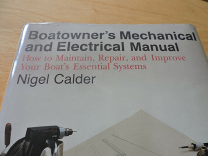 BOATOWNER'S MECHANICAL AND ELECTRICAL MANUAL--NIGEL CALDER--1990