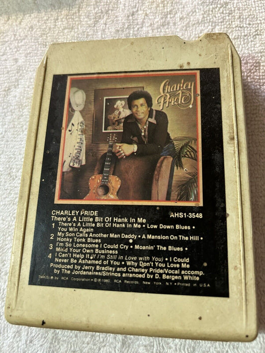 8 TRACK TAPE:   CHARLEY PRIDE, THERE'S A LITTLE BIT OF HANK IN ME 1980