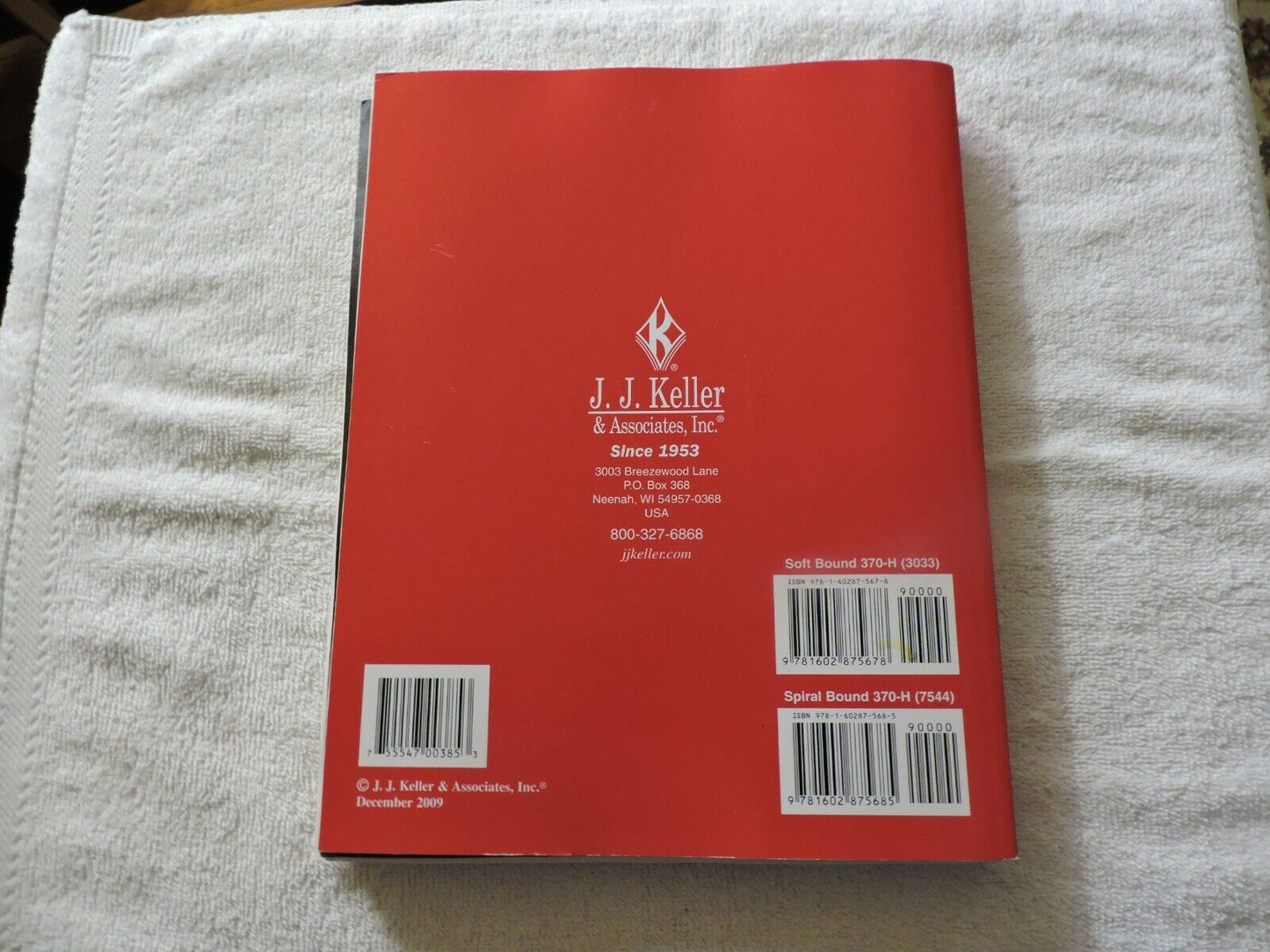 Handling Hazardous Materials JJ Keller and Associates Inc  2009