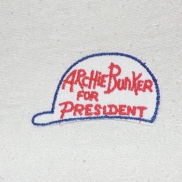 Archie Bunker for President Patch