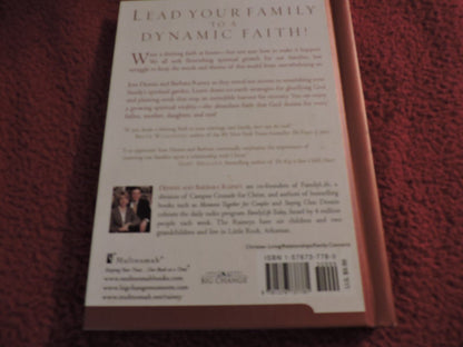 Family First: Growing a Spiritually Strong Family by Bruce Nygren, Dennis Rainey