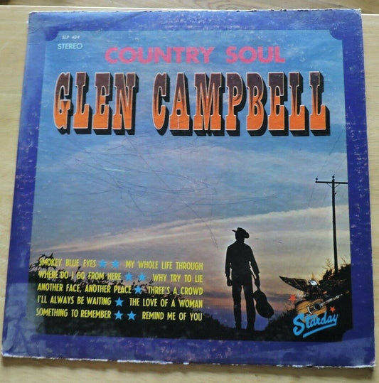 Glen Campbell: Country Soul Vinyl Album 33 1/3 RPM