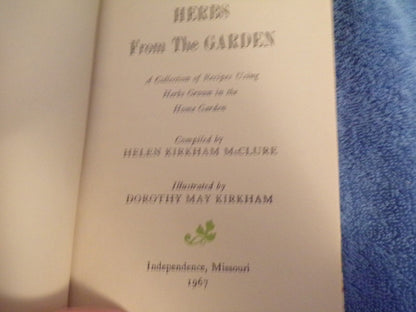 Herbs from the Garden Recipe Book by Helen McClure