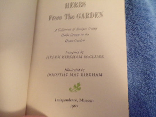 Herbs from the Garden Recipe Book by Helen McClure