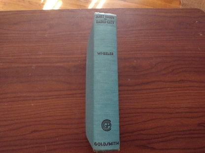 VINTAGE 1935 Hardback: Janet Hardy In Radio City-Author Ruthe S Wheeler