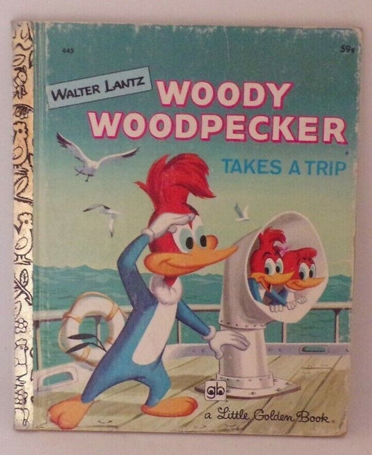 Woody Woodpecker Takes A Trip by Walter Lantz