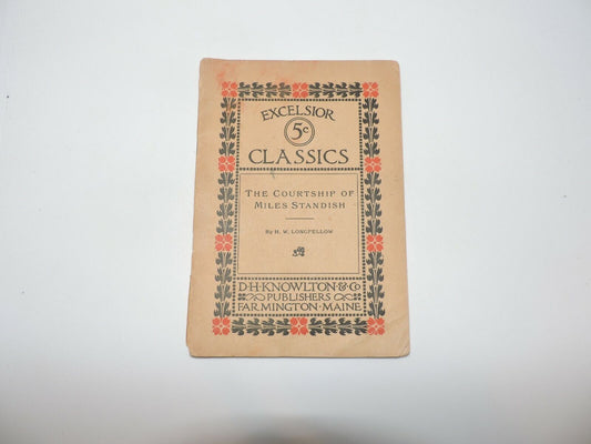 Excelsior Classics The Courtship of Miles Standish