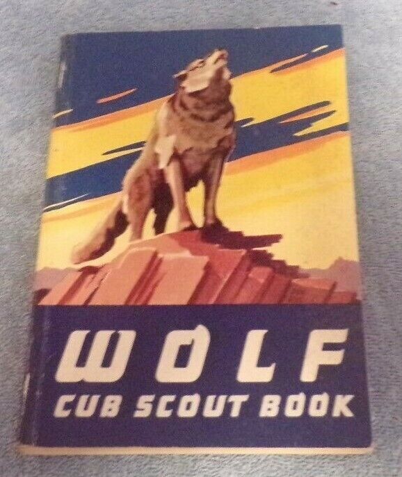 Wolf Cub Scout Book 1954 Printing