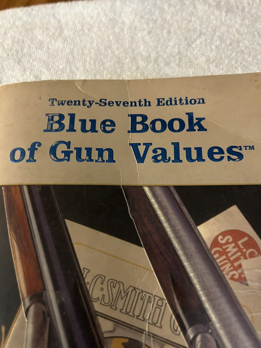27TH EDITION BLUE BOOK OF GUN VALUES BY SP FJESTAD 2006