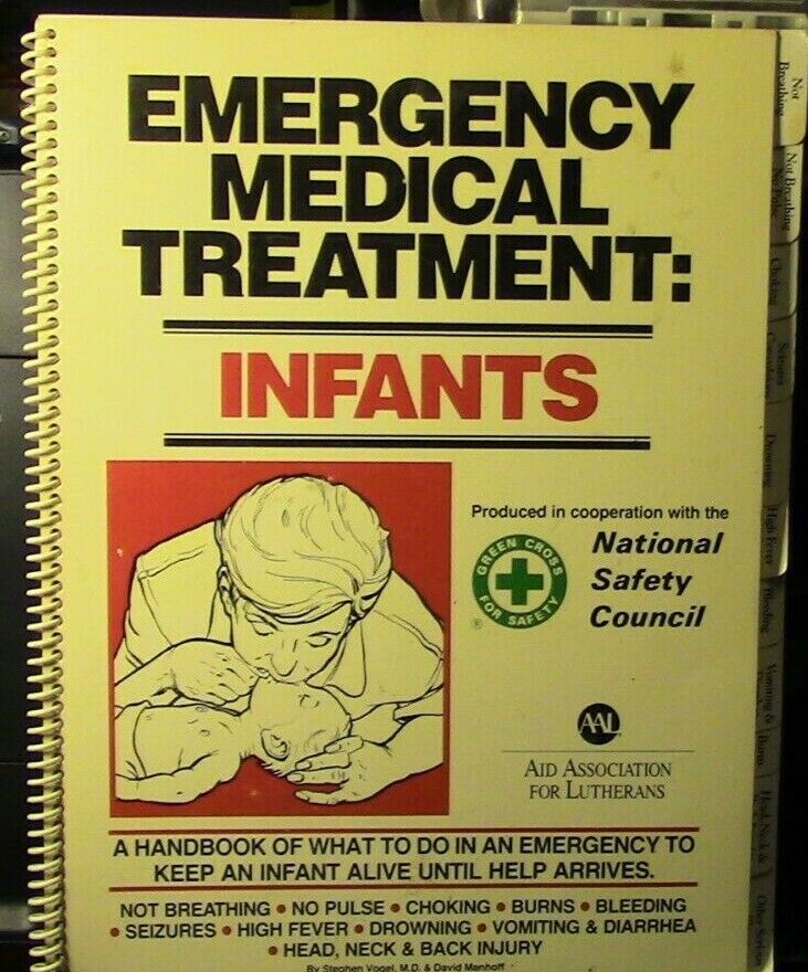 National Safety Council, Emergency Medical Treatment for Infants