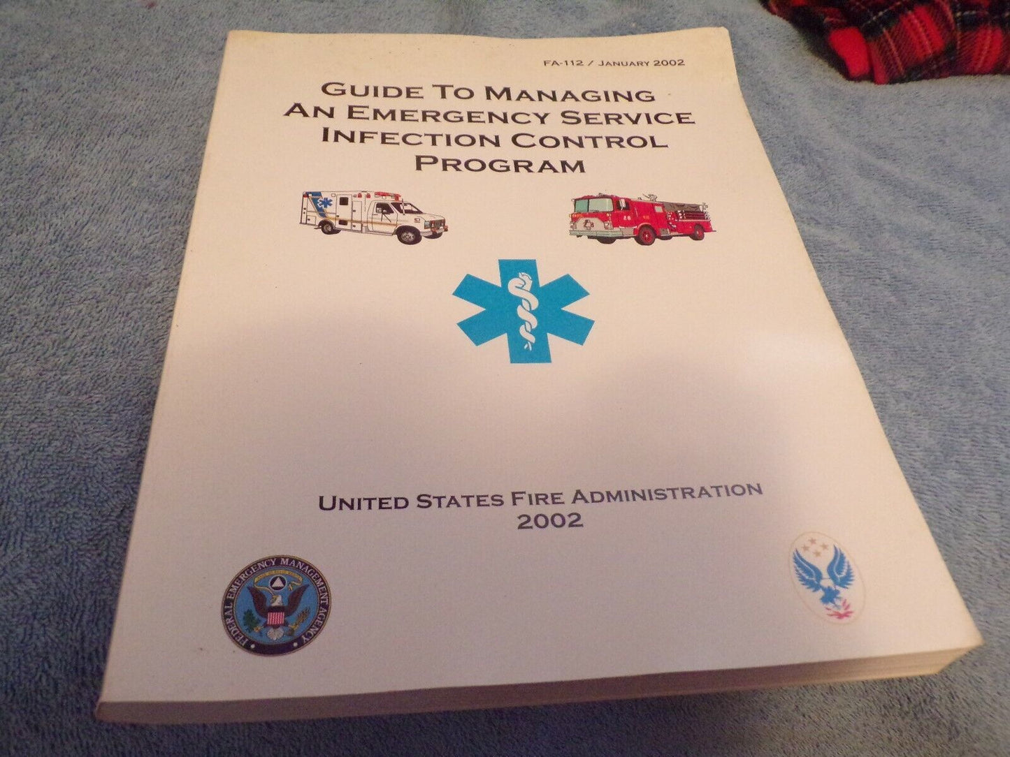 Guide To Managing An Emergency Service Infection Control Program
