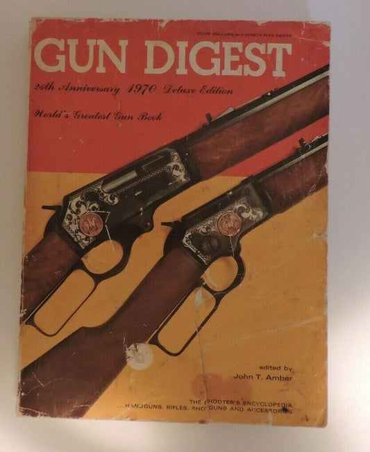 Vintage 1979 Deluxe Edition: Gun Digest 24th Anniversary 1970 Deluxe Edition