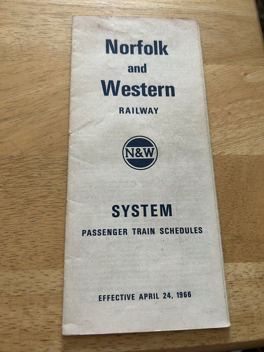 NORFOLK AND WESTERN RAILWAY SYSTEM PASSENGER TRAIN SCHEDULES Eff. APRIL 24. 1966