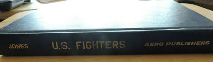 U.S. FIGHTERS,  BY LLOYD JONES 1975