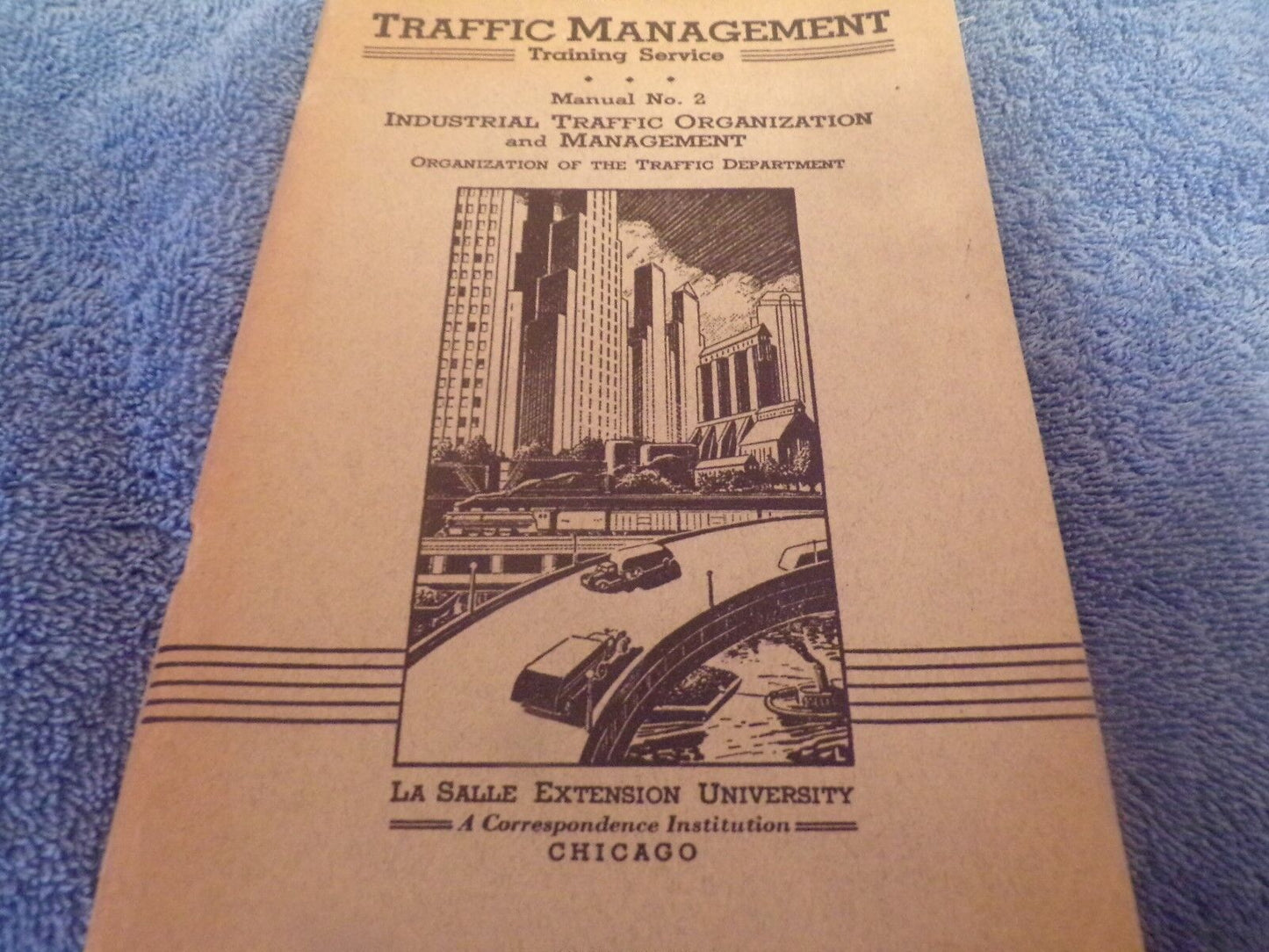 Traffic Management Training Service - Manual No. 2 (Organization and Management)