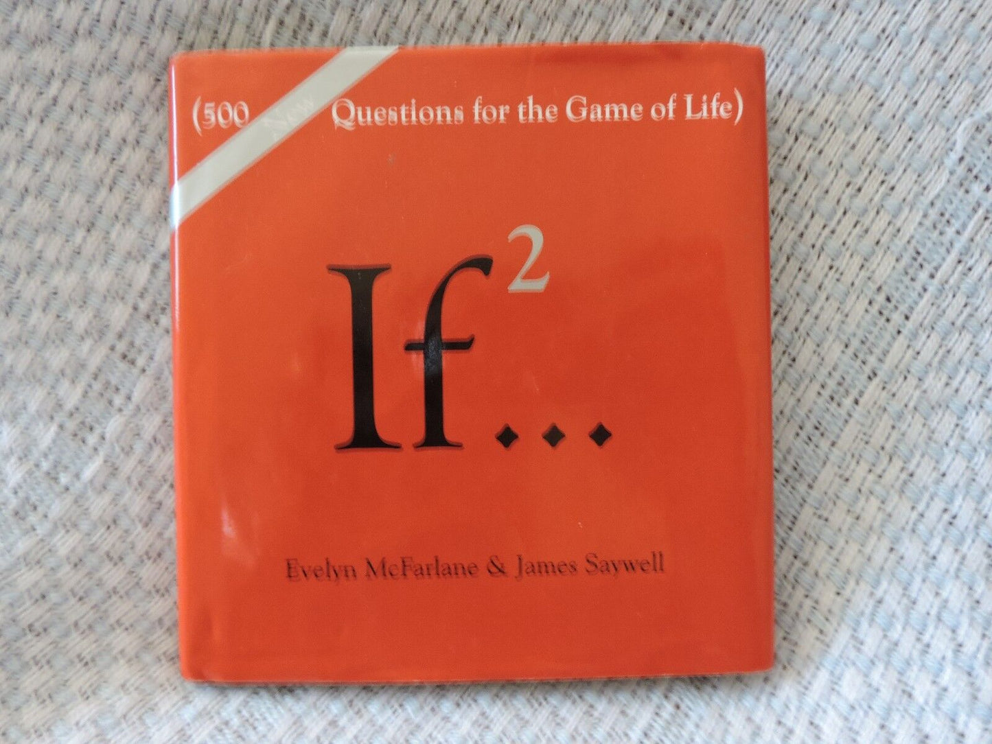 Hardcover IF 2 Book: 500 New Questions for the Game of Life! Great Condition
