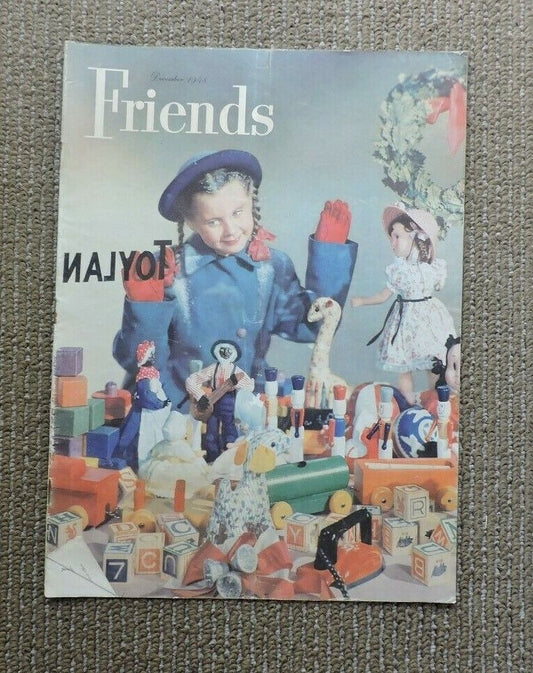 FRIENDS  MAGAZINE- December 1948 Edition