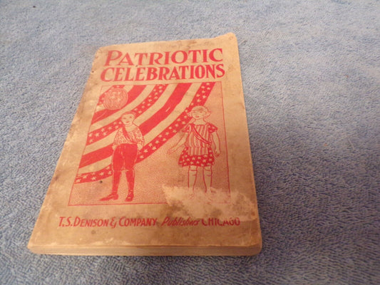 Patriotic Celebrations (Published 1910)