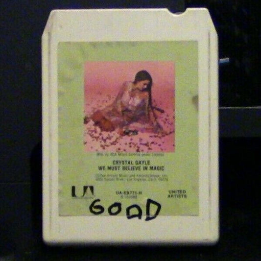 8 Track Tape: Crystal Gayle Presents: We must believe in Music