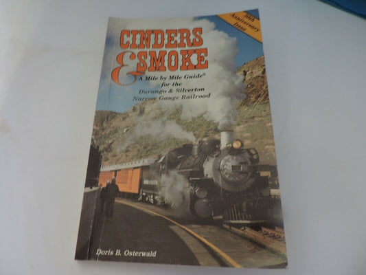 CINDERS & SMOKE (30TH ANNIVERSARY ISSUE) 1995 DORIS B. OSTERWALD