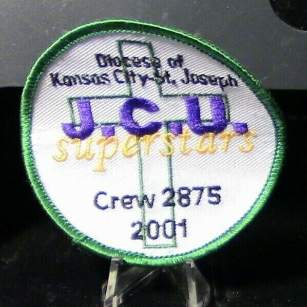 BSA: 2001 Diocese of Kansas City-St.Joseph J.C.U. Superstars (Crew 2875) Patch