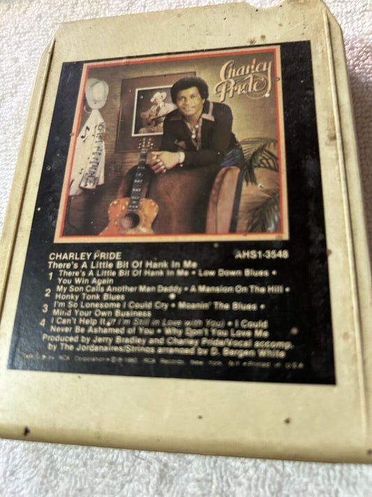 8 TRACK TAPE:   CHARLEY PRIDE, THERE'S A LITTLE BIT OF HANK IN ME 1980