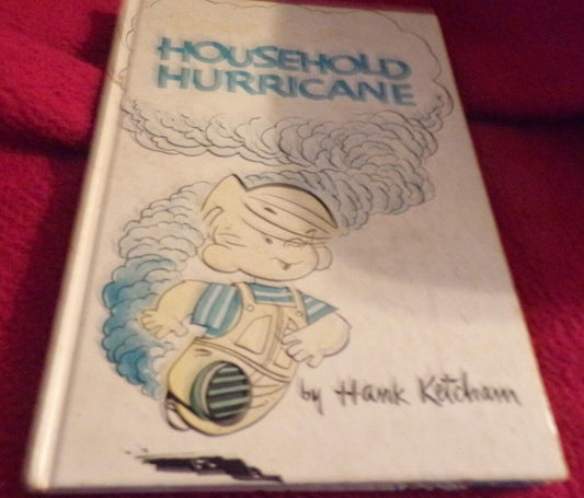 Dennis the Menace: "Household Hurricane" Kid's Book by Hank Ketchan 1957