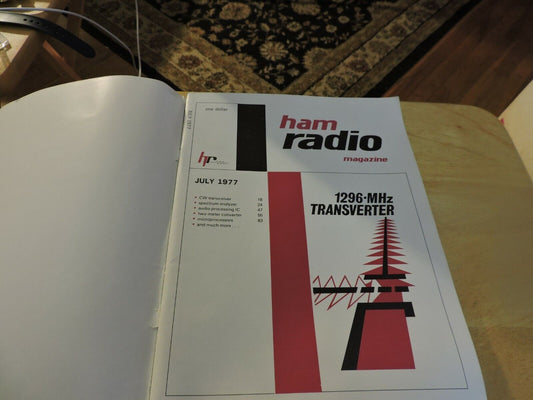HAM RADIO MAGAZINE JULY 1977