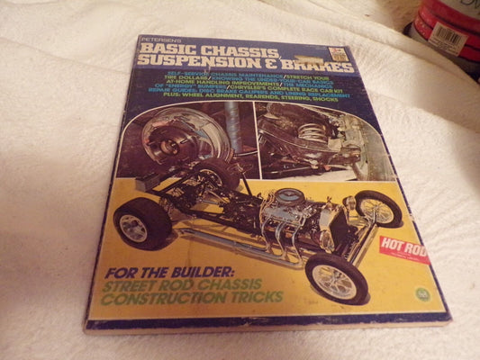 Petersens Basic Chassis, Suspension and Brakes Manual, 1974 Edition