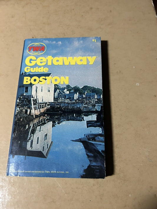TWA GETAWAY GUIDE: BOSTON 1971