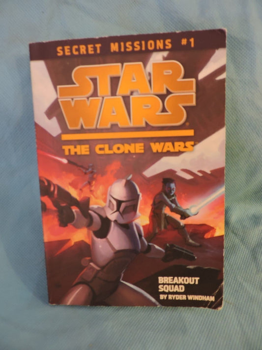 Secret Missions: #1 Star Wars::The Clone Wars  Breakout Squad  2009