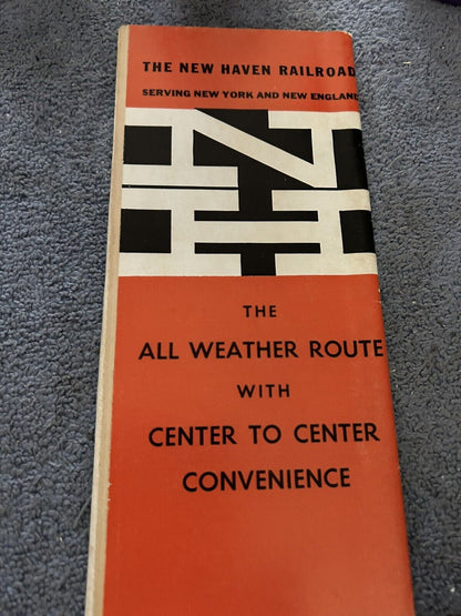 RAILROAD TIMETABLE: NEW HAVEN LINE APRIL 29, 1962 THE WEATHER ROUTE