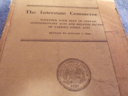 The Interstate Commerce Act Book (1946 Print) Bonus: Univ. of KC Final Exam