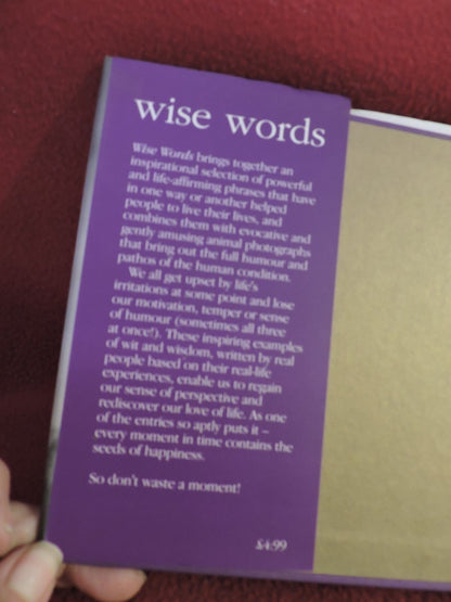 2002 WISE WORDS inspiring lessons about life Book by www.youaretheauthor.com