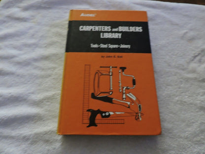 CARPENTERS AND BULDERS LIBRARY --TOOLS-STEEL SQUARE-JOINERY --1978