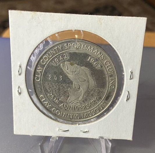 Clay County Sportsmans Club 25th Anniversary Collectors Coin