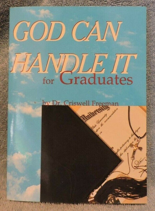 God Can Handle It For Graduates Book