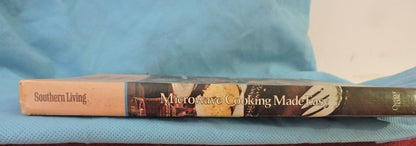 1978 Southern Living MICROWAVE COOKING MADE EASY Hardcover