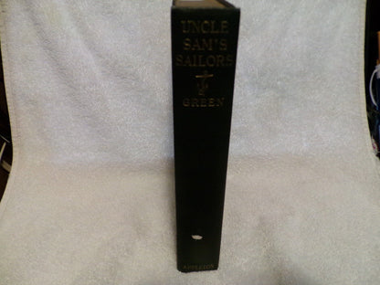 Fitzhugh Green - UNCLE SAM'S SAILORS - 1926 - ILLUSTRATED/RARE