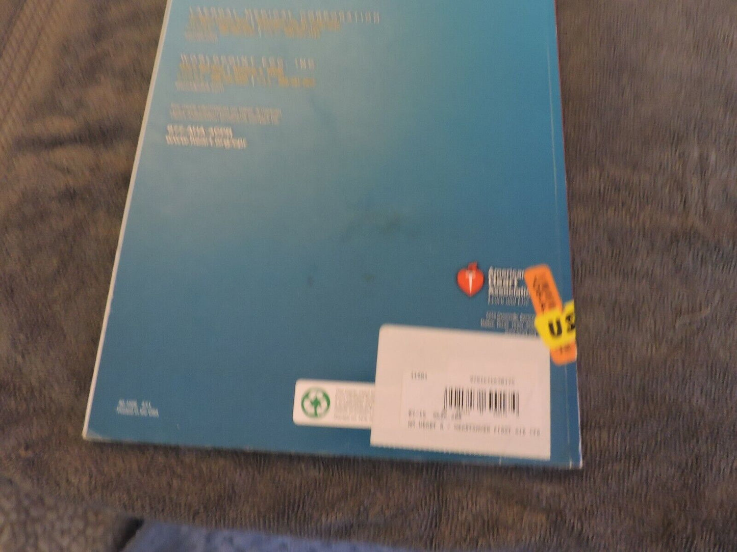HEARTSAVER FIRST AID CPR AED STUDENT WORKBOOK  2011 AMERICAN HEART ASSOCIATION