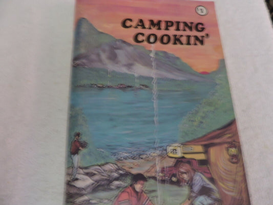 CAMPING COOKIN'  (Scouts, Explorers. Hikers, Hunters)
