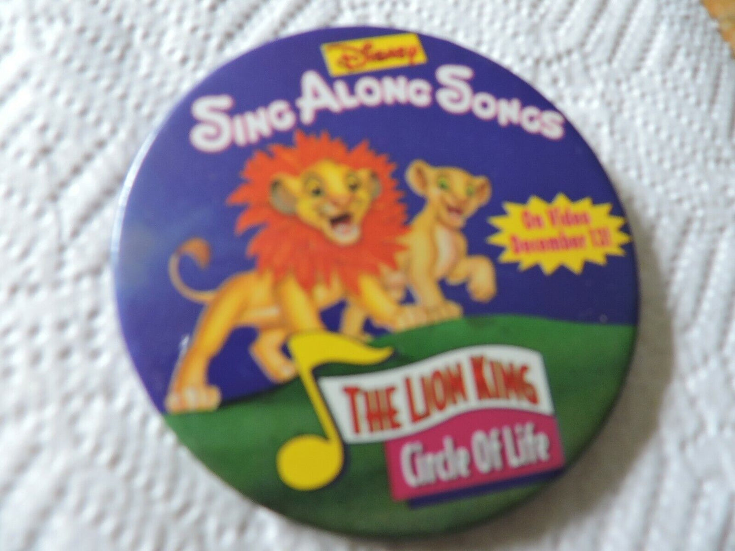 DISNEY SING ALONG SONGS "THE LION KING: CIRCLE OF LIFE"  3 INCH  ROUND PIN
