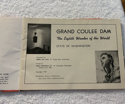 GRAND COULEE DAM SOUVENIR BOOKLET 1947  STATE OF WASHINGTON