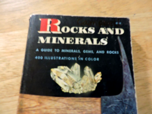 ROCKS AND MINERALS a Golden Nature Guide by Zim and SCHAFFER 1957