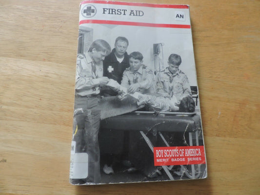 MERIT BADGE: FIRST AID--BOY SCOUTS OF AMERICA--2005 PRINTING